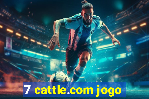 7 cattle.com jogo